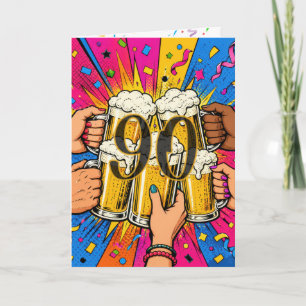 90ste verjaardag bier toast in Pop Art Kaart