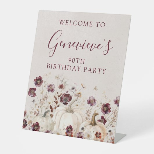 90ste verjaardagsfeestje pompoen Wildflower Welkom Reclamebord Met Voetstuk (Voorkant)
