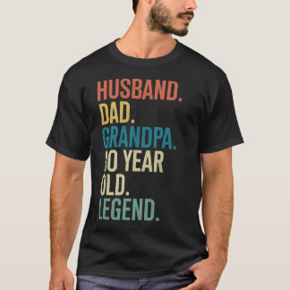 90th Birthday Husband Dad Grandpa Year Old Legend T-shirt