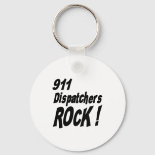 911 Dispatchers Rock! Button Sleutelhanger