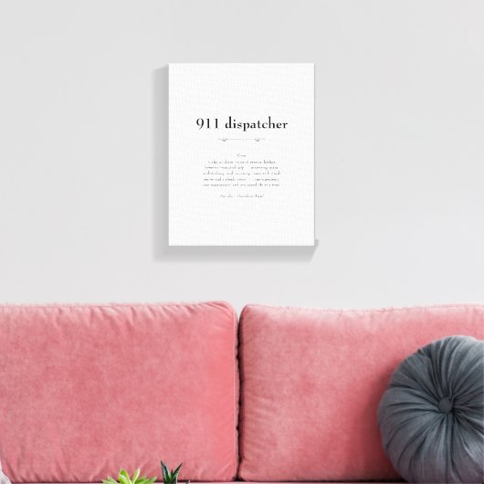 911 Emergency Dispatcher Appreciation Gift Canvas Afdruk (Insitu (Woonkamer))