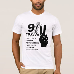 911 Waarheid zonder vrede zonder rechtvaardigheid T-shirt