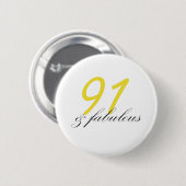 91 & Fabulous Ronde Button 5,7 Cm (Voorkant /achterkant)