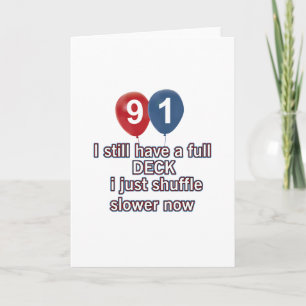 91 jaar Grappige Verjaardag design Kaart