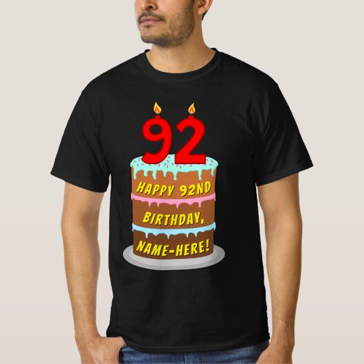 92e verjaardag — Fun Cake & Candles, w/ Eigen naam T-shirt (Voorkant)