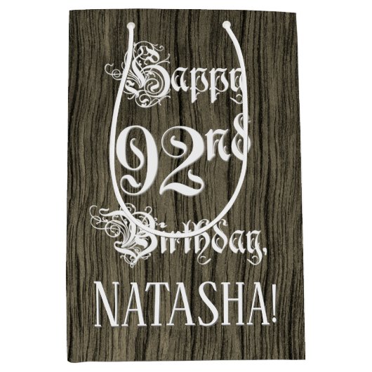 92nd Birthday: Fancy, Faux Wood Look + Custom Name Medium Cadeauzakje (Voorkant)