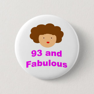 93 en Fabulous! Ronde Button 5,7 Cm