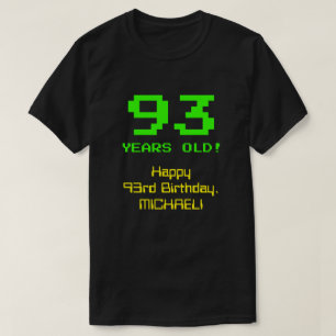 93e verjaardag: Fun, 8-bits look, Nerdy / Geeky "9 T-shirt