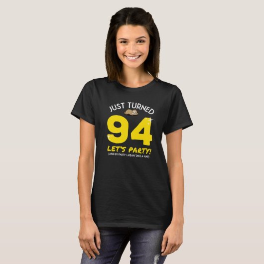 94-partijennemen Nap Funny 94th Birthday Sloth T-shirt (Voorkant volledig)