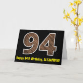 94e verjaardag: Naam + Faux Wood Grain Patroon "94 Kaart (Gele Bloem)