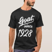 94th Birthday 94 Years Old Goat Since 1928 T-shirt (Voorkant)