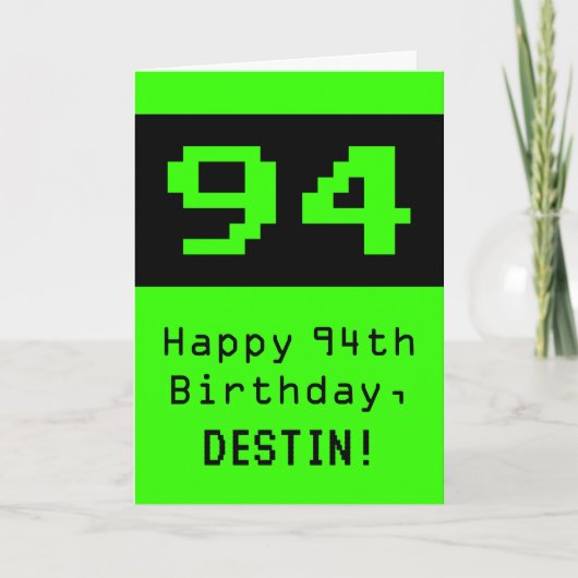 94th Verjaardag: Nerdy / Geeky Stijl "94" en Naam Kaart (Voorkant)