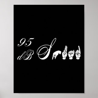 95 dB Squad Hand Gebarentaal Gehoorverlies Aware Poster