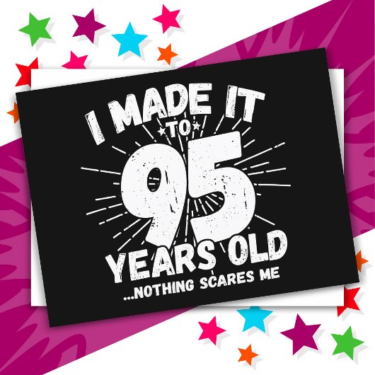 95 jaar oude sarcastische meme grappige 95e verjaa briefkaart