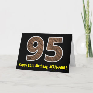 95e verjaardag: Naam + Faux Wood Grain Patroon "95 Kaart
