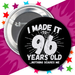 96 Jaar Oud Sarcastisch Meme Grappige 96e Verjaard Ronde Button 5,7 Cm
