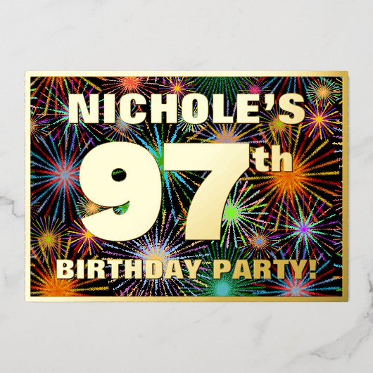 97e Birthday Party - Fun, kleurrijke Fireworks loo Folie Uitnodiging (Voorkant)