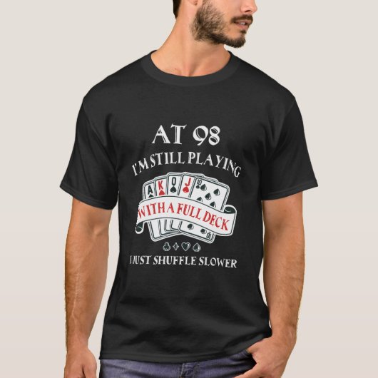 98Th For 98 Playing Cards T-shirt (Voorkant)