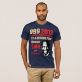 999 Herman Cain 2012 T-shirt (Voorkant volledig)