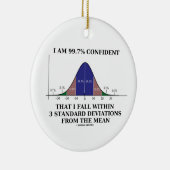 99,7% Confident Herfst binnen 3 standaarddeviaties Keramisch Ornament (Rechts)