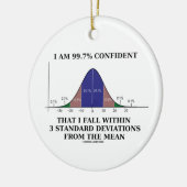 99,7% Confident Herfst binnen 3 standaarddeviaties Keramisch Ornament (Links)