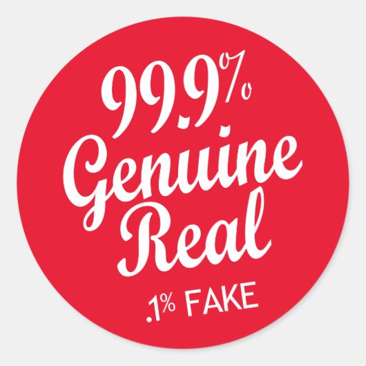 99,9% echte echte .1% fout ronde sticker (Voorkant)
