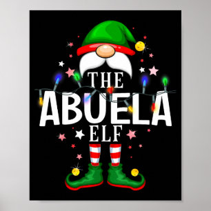 99 bijpassende Kerst Elf Familie Pyjama's - Abuela Poster