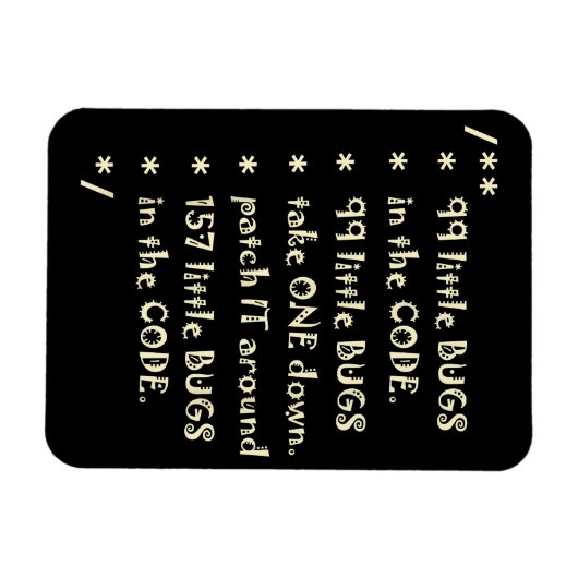 99 bugs in Code Software Funny Engineer Tester Magneet (Horizontaal)
