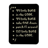 99 bugs in Code Software Funny Engineer Tester Magneet (Verticaal)