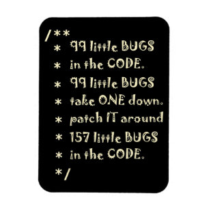 99 bugs in Code Software Funny Engineer Tester Magneet