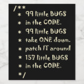99 bugs in Code Software Funny Engineer Tester Wijn Etiket (Enkel label)