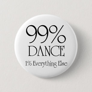 99% Dance Ronde Button 5,7 Cm