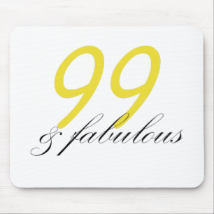 99 & Fabulous Muismat