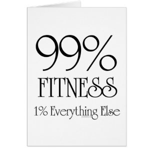 99% fitness