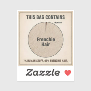 99% Frenchie Haar Grappige Honden Infographic Stic Sticker