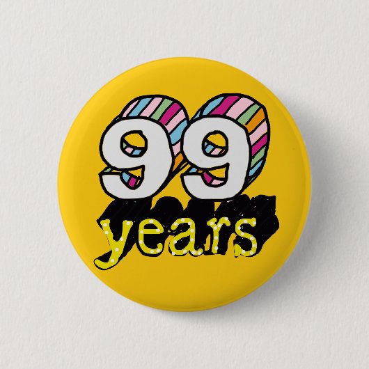 99 jaar oude spectaculaire verjaardag 99ste ronde button 5,7 cm (Voorkant)