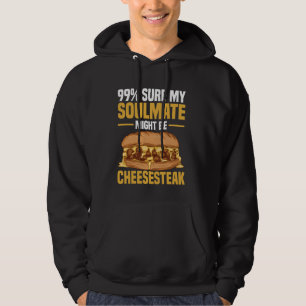 99 Natuurlijk is mijn soulmate misschien cheeseste Hoodie