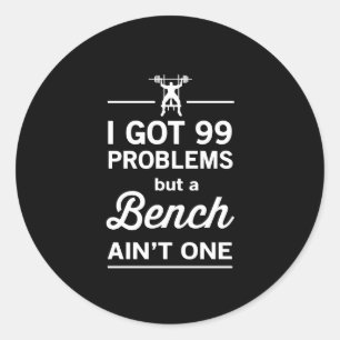 99 Problemen, maar een bank is er niet één Ronde Sticker