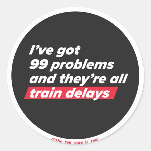 99 Problemen - sticker (Voorkant)