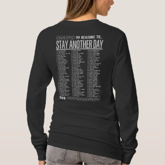 99 Reasons to Stay Another Day - Mental Health T-shirt
