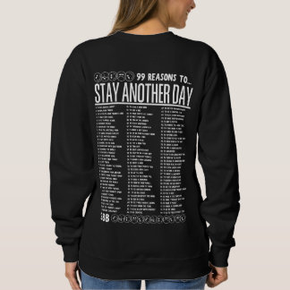 99 Reasons to Stay Another Day - Mental Health Trui
