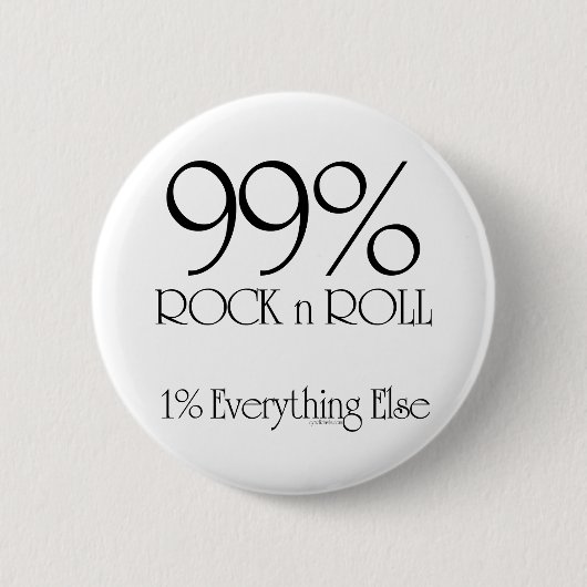 99% Rock n Roll Ronde Button 5,7 Cm (Voorkant)