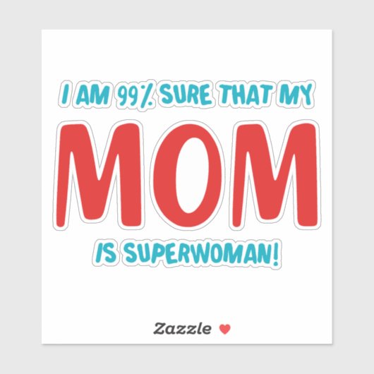 99% Superwoman Sticker (Vel)