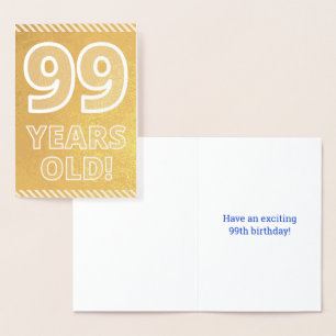 99ste verjaardag: Vet "99 JAAR OUD!" Goudfolie Kaa Folie Kaarten
