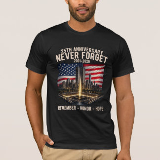 9/11 25e verjaardag Nooit vergeten 2001-2026 T-shirt