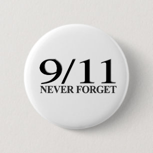 9/11 Nooit vergeten Ronde Button 5,7 Cm