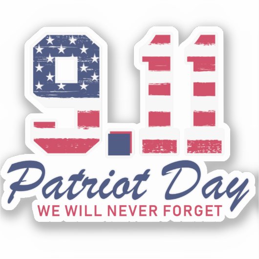 9.11 Patriotdag; we zullen nooit vergeten Sticker (Voorkant)