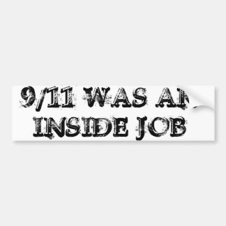 9/11 was een bumpersticker voor de binnenkant