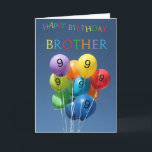 9 Anniversaire Carte ballons colorés Brother<br><div class="desc">Créé à partir d'une photo originale de Studio Porto Sabbia ! Cette carte d'anniversaire de ballons colorés est disponible en tant que carte d'anniversaire spécifique à l'âge de 1 à 12 ans,  dans différentes langues,  pour diverses relations (familiales) spécifiques et comme invitation de fête d'anniversaire.</div>