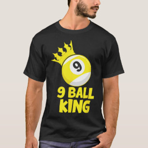 9 Ball King Champion 9 Ball biljart Pool speler T-shirt
